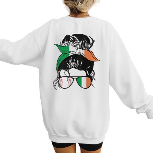 Ireland Baseball Mom Messy Bun Irish Baseball Girl Women's Sweatshirt Back Print - Sportilla