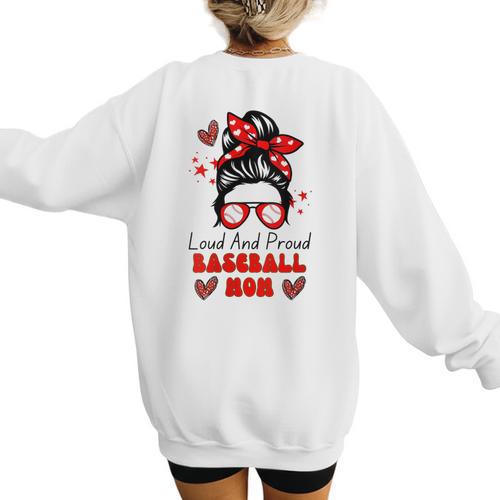 Loud And Proud Baseball Mom Messy Bun Leopard Mother Day Women's Sweatshirt Back Print - Sportilla