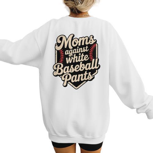 Moms Against Baseball Pants Baseball Mom Premium Tri-Blend Women's Sweatshirt Back Print - Sportilla