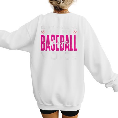Mothers Don'T Make Me Use My Baseball Mom Voice Women's Sweatshirt Back Print - Sportilla