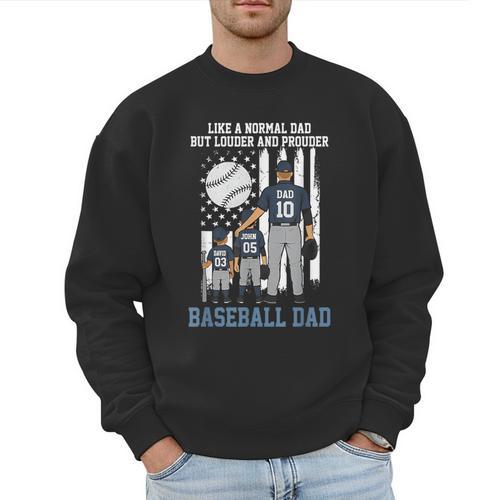 Baseball Dad Like A Normal Dad But Louder And Prouder Men Sweatshirt - Sportilla