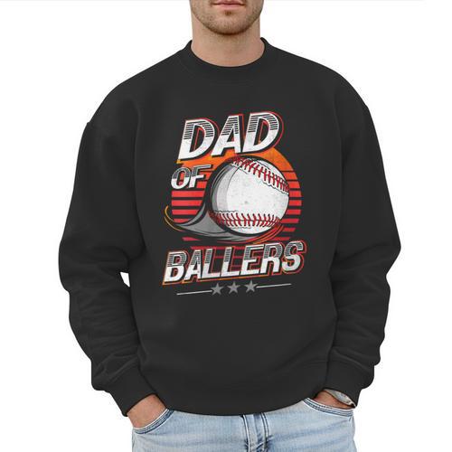 Dad Of Ballers Shirt Volleyball Baseball Dad Of Baller Men Sweatshirt - Sportilla