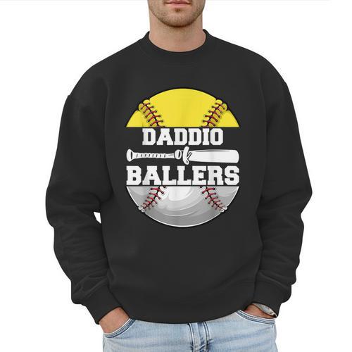 Daddio Of Ballers Softball Baseball Dad Men Sweatshirt - Sportilla