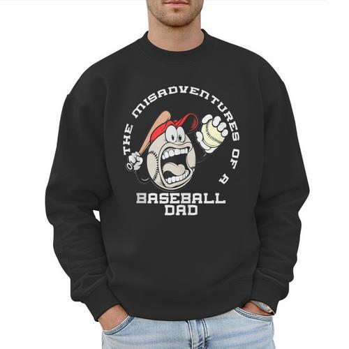 The Misadventures Of A Baseball Dad Men Sweatshirt - Sportilla