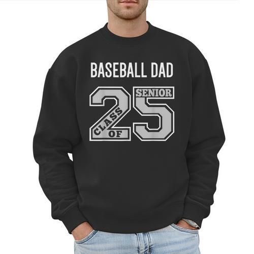 SENIOR BASEBALL DAD 2025 BASEBALL DAD SENIOR 25 3 Men Sweatshirt - Sportilla