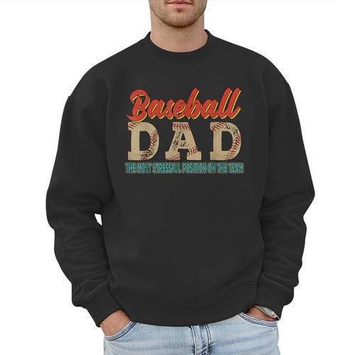Vintage Baseball Dad Most Stressful Position On The Team Men Sweatshirt - Sportilla
