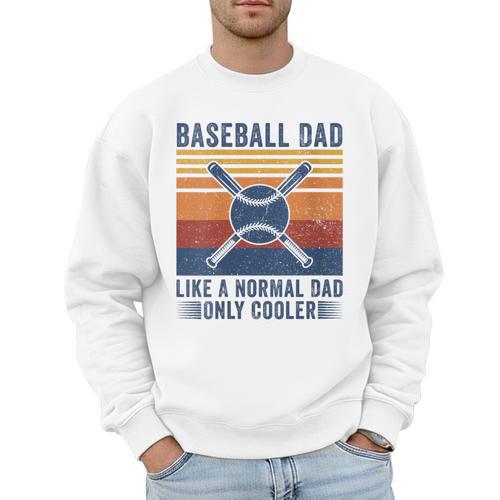 Baseball Dad Like A Normal Dad Only Cooler Men Sweatshirt - Sportilla