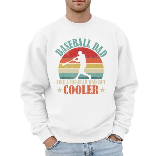 Baseball Dad Like A Regular Dad But Cooler Father's Day Premium Men Sweatshirt - Sportilla