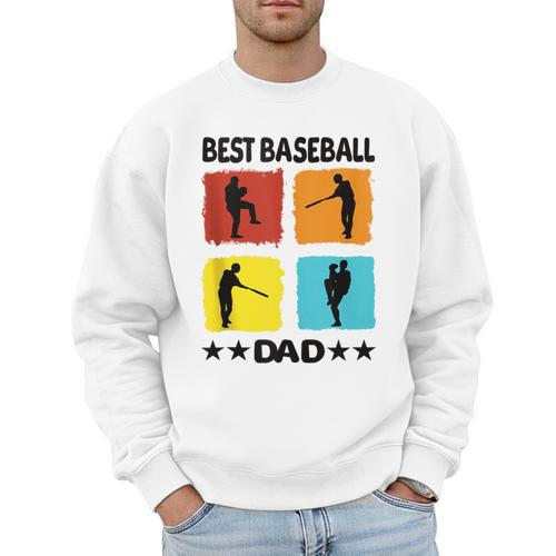 Best Baseball Dad Baseball Baseball Player Dad Saying Men Sweatshirt - Sportilla