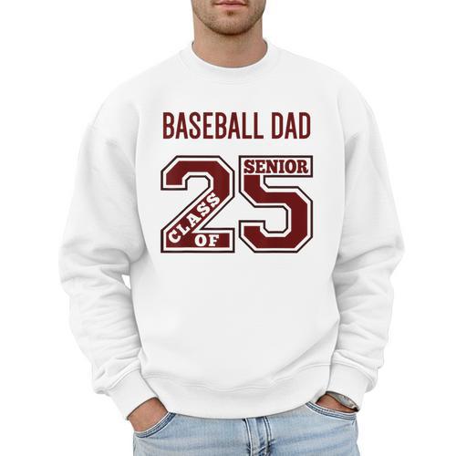 SENIOR BASEBALL DAD 2025 MAROON BASEBALL DAD SENIOR 25 4 Men Sweatshirt - Sportilla
