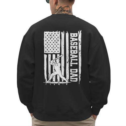 Baseball Dad American Flag Papa Daddy Happy Father's Day Men's Sweatshirt Back Print - Sportilla