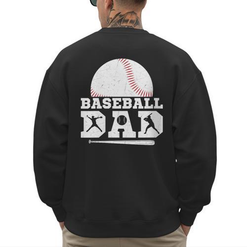 Baseball Dad Father Sport Fan Men's Sweatshirt Back Print - Sportilla