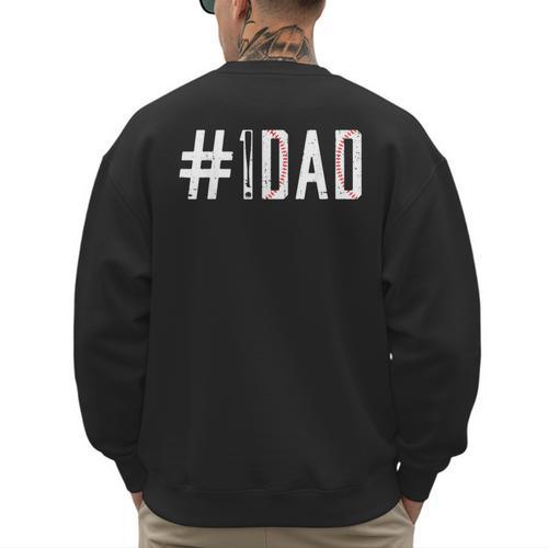 Baseball Dad Father's Day Baseball Player Fan Daddy Papa Men's Sweatshirt Back Print - Sportilla