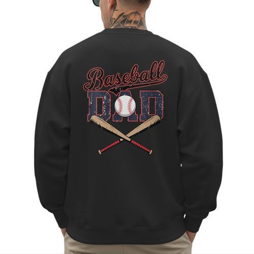 Baseball Dad Father's Day Vintage Retro Sarcastic Dad Men's Sweatshirt Back Print - Sportilla