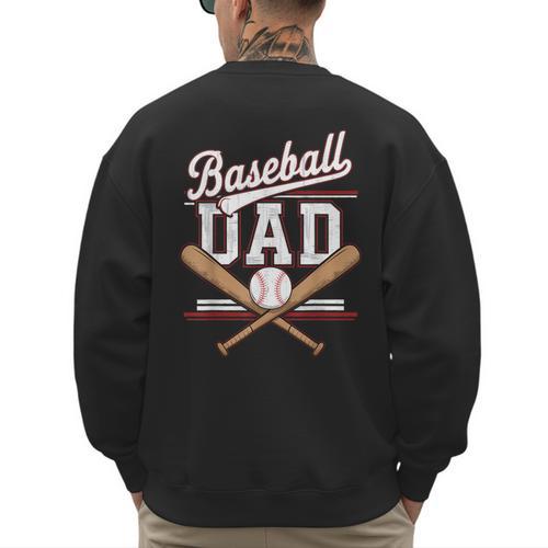 Baseball Dad Sports Lover Father's Day Father In Law Men's Sweatshirt Back Print - Sportilla