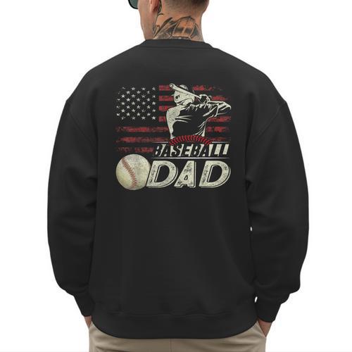 Baseball Dad US Flag For Dad Men Patriotic Fathers Day Men's Sweatshirt Back Print - Sportilla