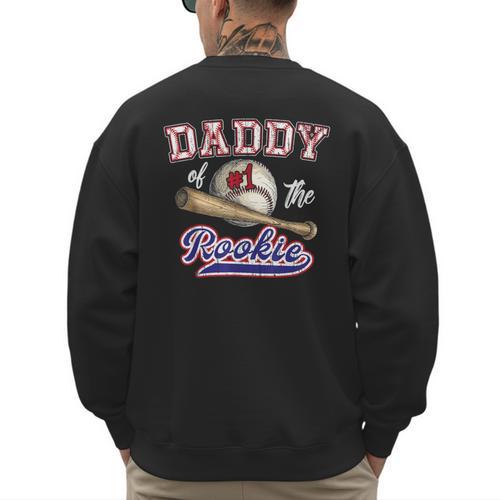 Birthday Baseball Dad Daddy Of The 1st One Rookie Vintage Men's Sweatshirt Back Print - Sportilla