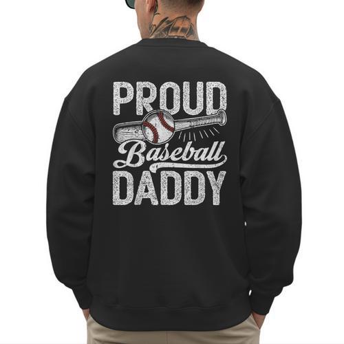 Dad Baseball Men Vintage Proud Baseball Daddy Men's Sweatshirt Back Print - Sportilla