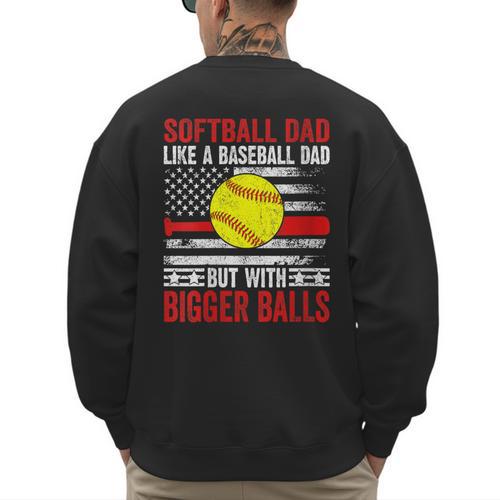 Vintage Softball Dad Like A Baseball Dad US Flag Men's Sweatshirt Back Print - Sportilla