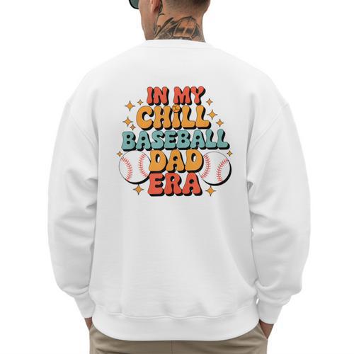 Baseball In My Chill Baseball Dad Era Retro Bright Vibes Men's Sweatshirt Back Print - Sportilla