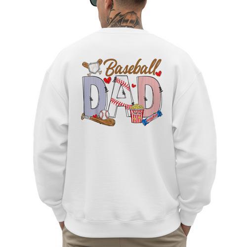 Baseball Dad Game Day Sport Lovers Baseball Fathers Day Men's Sweatshirt Back Print - Sportilla