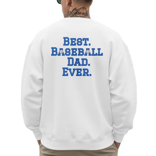 Best Baseball Dad Men's Sweatshirt Back Print - Sportilla