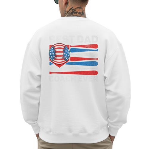 Best Dad Coach Ever Baseball Dad American Flag 4th Of July Premium Men's Sweatshirt Back Print - Sportilla