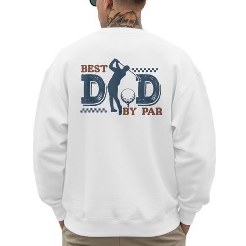 Best Dad By PAR Baseball Dad Men's Sweatshirt Back Print - Sportilla