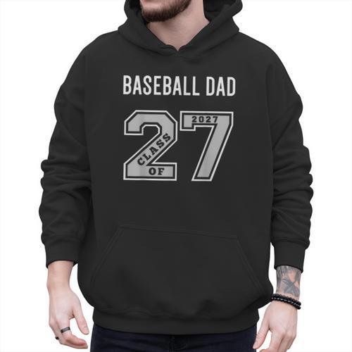 BASEBALL DAD CLASS OF 2027 BASEBALL DAD SWAG CLASS OF 27 Men Hoodie - Sportilla