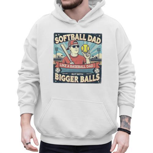 Softball Dad Like a Baseball Dad With Bigger Balls Gift Men Premium Men Hoodie - Sportilla