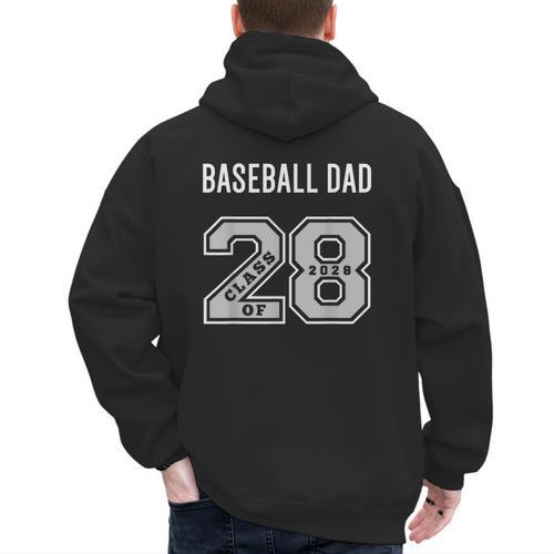 BASEBALL DAD CLASS OF 2028 BASEBALL DAD 28 CLASS OF 28 Men's Hoodie Back Print - Sportilla