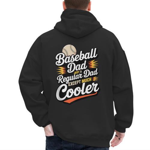 Cool Baseball Dad Saying For Sports Loving Dads Men's Hoodie Back Print - Sportilla