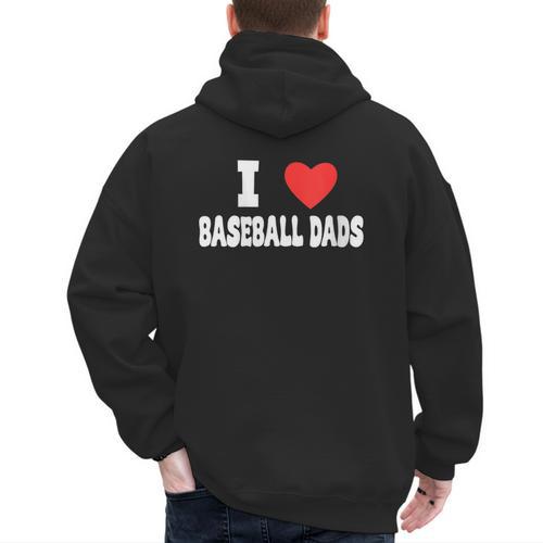 I Love Baseball Dads Awesome Little League Tees Spring Ball Men's Hoodie Back Print - Sportilla