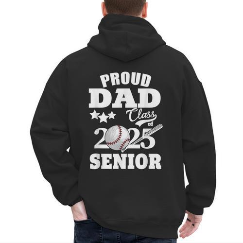 Proud Dad Class Of 2025 Graduation Senior Baseball Dad Men's Hoodie Back Print - Sportilla