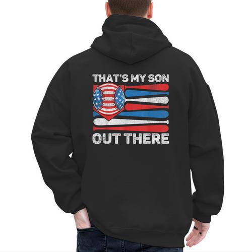 That's My Son Out There Baseball Dad For Men 4th Of July Men Men's Hoodie Back Print - Sportilla