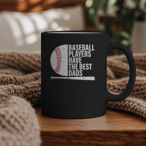 Baseball Dad Baseball Players Have The Best Dads Father Graphic Print Coffee Mug - Sportilla