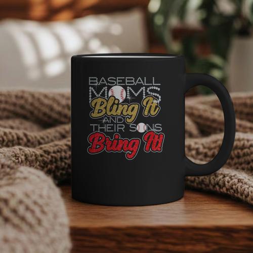 Baseball Moms Bling It & Their Sons Bring It For Women Graphic Print Coffee Mug - Sportilla