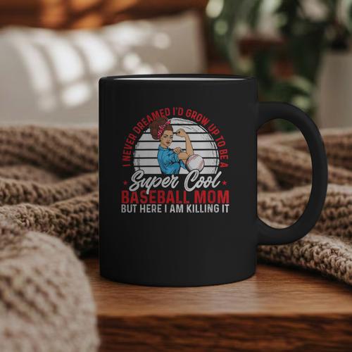Super Cool Baseball Mom Here I'M Killing It Graphic Print Coffee Mug - Sportilla