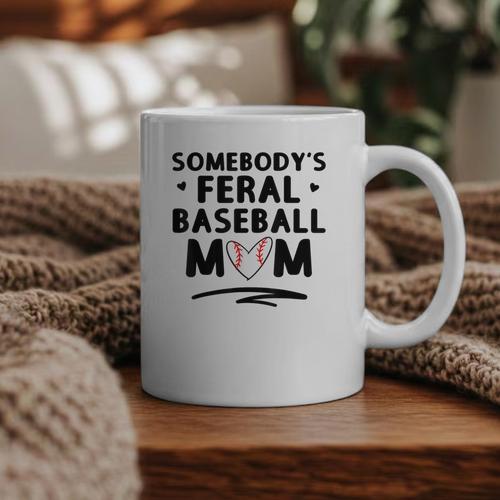Loudmouth Baseball Mama ShirtSomebody's Feral Baseball Mom Graphic Print Coffee Mug - Sportilla