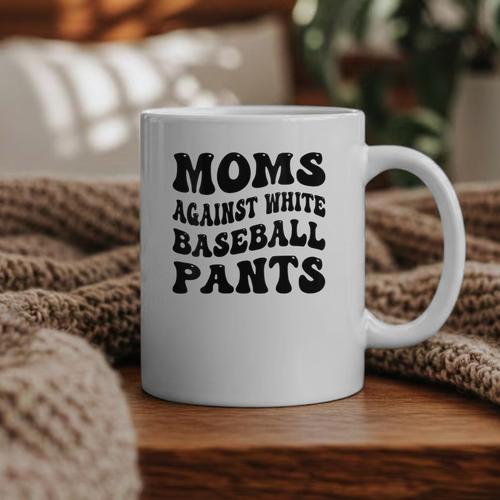 Moms Against Baseball Pants Baseball Mom Cool Graphic Print Coffee Mug - Sportilla
