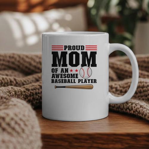 Proud Mom Of An Awesome Baseball Player Baseball Mom Graphic Print Coffee Mug - Sportilla