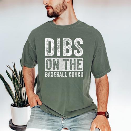Dibs On The Baseball Coach Wife Girlfriend Men's Comfort Colors T-Shirt - Sportilla
