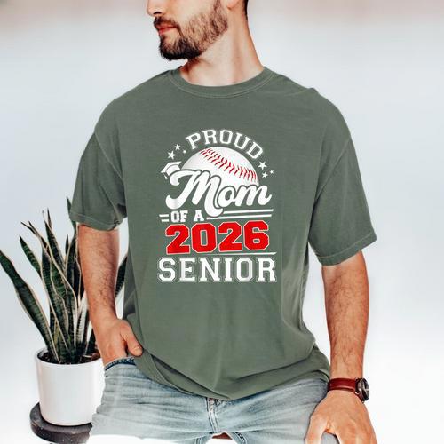 Proud Mom Of A 2026 Senior Baseball Graduation 2026 Men's Comfort Colors T-Shirt - Sportilla