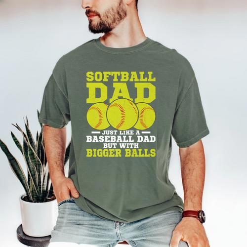 Softball Dad Just Like A Baseball Dad Team Premium Men's Comfort Colors T-Shirt - Sportilla