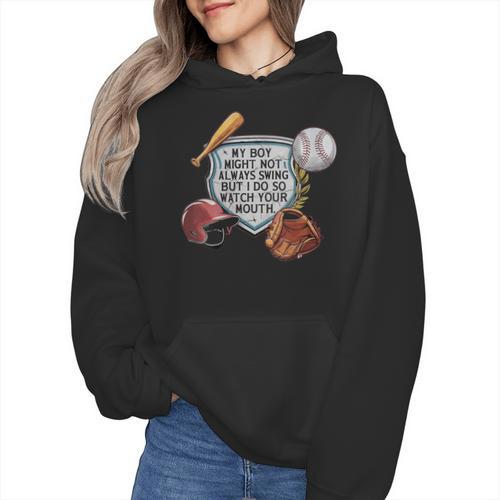 My Boy Might Not Always Swing Baseball Mom Wmen Hoodie - Sportilla
