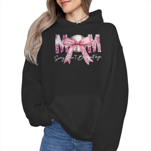 Coquette Baseball Mom Sorry Can't Baseball Bye Mother's Day Wmen Hoodie - Sportilla