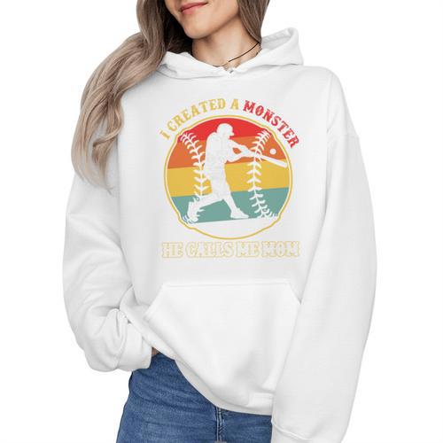 Baseball Mom I Created A Monster He Calls Me Mom Wmen Hoodie - Sportilla