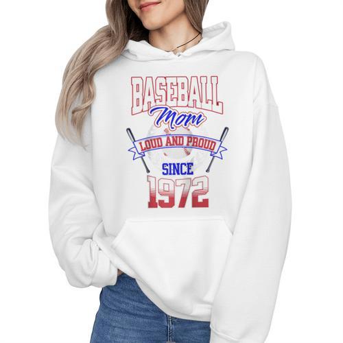 Baseball Mom Loud & Proud Since 1972 Raglan Baseball Tee Wmen Hoodie - Sportilla