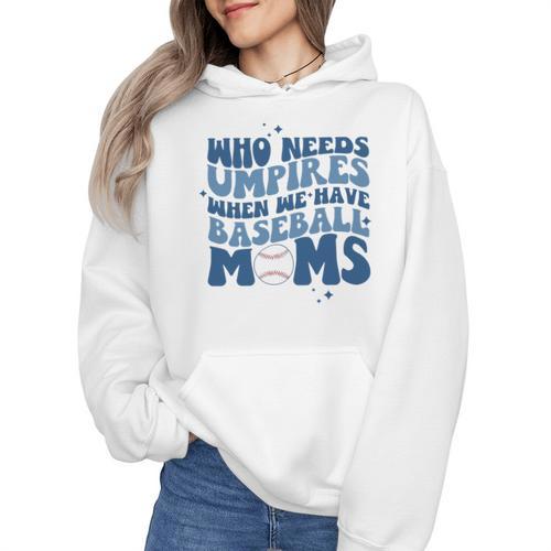 Who Needs Umpires When We Have Baseball Moms Groovy Retro Wmen Hoodie - Sportilla