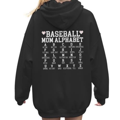 Baseball Mom Alphabet Mommy Mother's Day Motivational Saying Women Hoodie Back Print - Sportilla